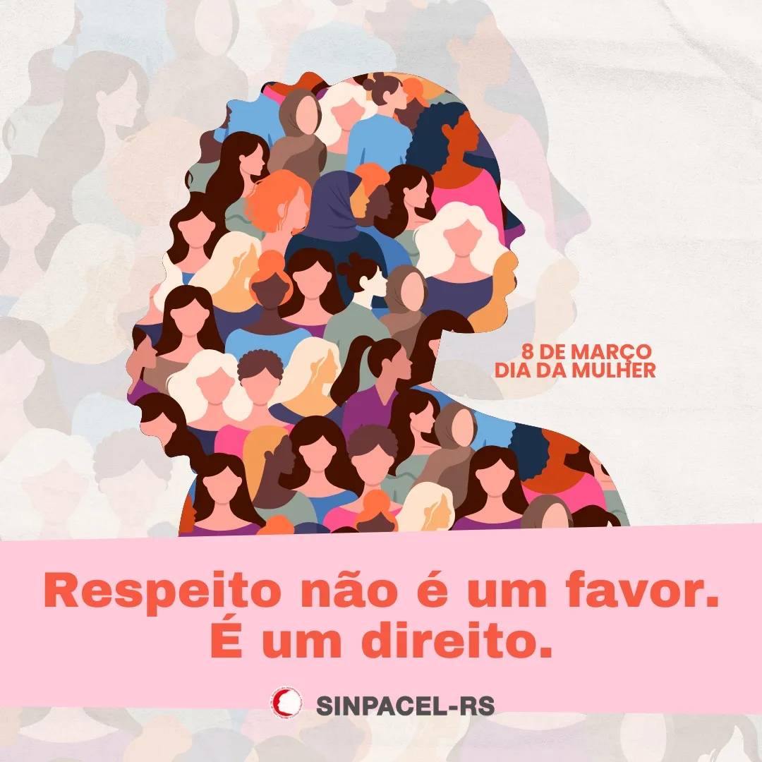 8 de Março | Dia Internacional da Mulher.