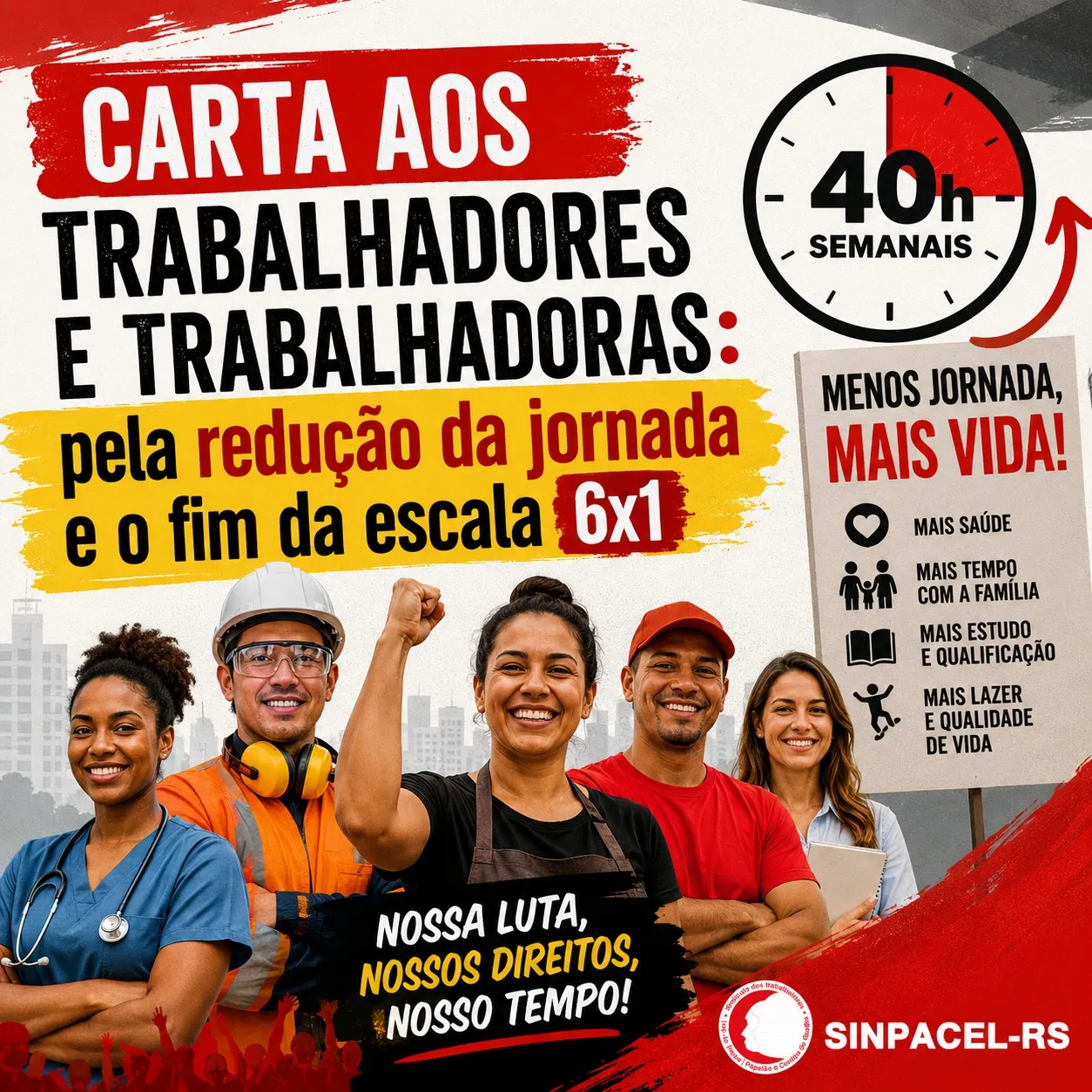 Carta aos Trabalhadores e Trabalhadoras: pela redução da jornada e o fim da escala 6x1